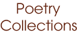 Poetry Collections